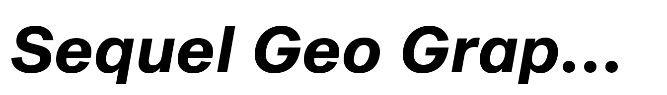 Sequel Geo Graphic Bold It
